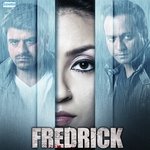 Fredrick - Saaveri Verma Song Download